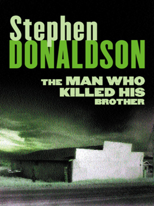 The Man Who Killed His Brother (eBook)